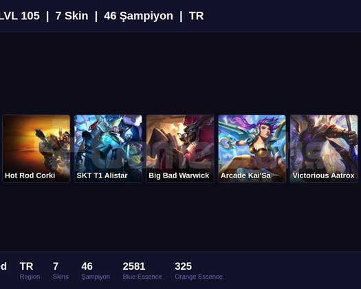 TR / 105 LVL + 7 SKİN + PLAT MMR !!