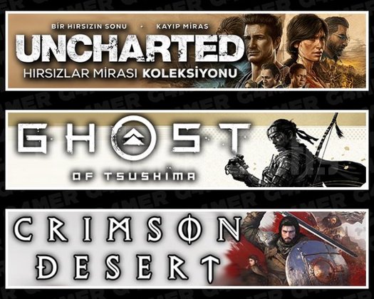 Uncharted +Tsushima +Crimson Desert