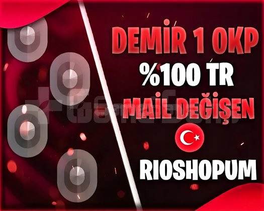 TR - DEMİR 1 0KP - MAİL DEĞİŞEN - ULTRA DÜŞÜK MMR!