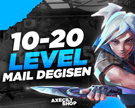10-20 LEVEL | MAİL DEĞİŞEN | +15.000 SATIŞ