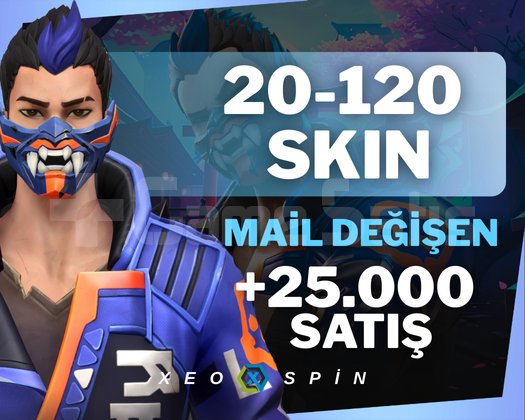 20-120 SKİN | MAİL DEĞİŞEN | UVİP+ | 35,000 SATIŞ