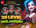 TR + 25 LEVEL - MAİL DEĞİŞEN - HESAPLAR!!