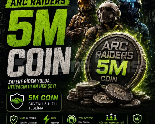 5 MİLYON COİN - ARC RAİDERS -