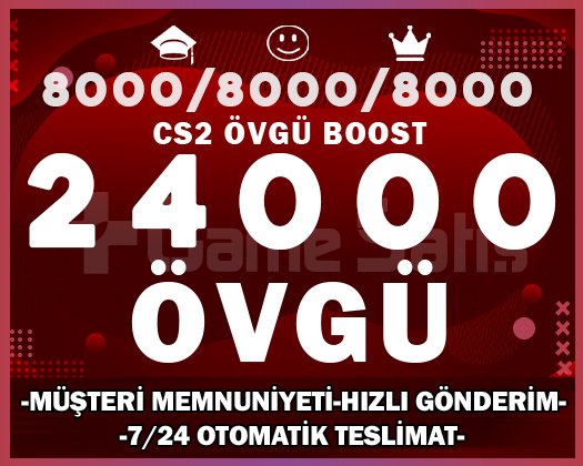 24000+ ÖVGÜ CS2 YEŞİL GÜVEN FAKTÖRÜ