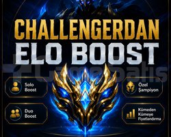 LOL CHALLENGERDAN GÜVENİLİR ELO BOOST