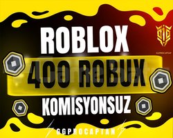 400 ROBUX KOMISYONSUZ - ROBLOX