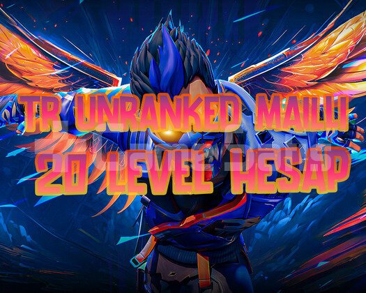 TR | MAİLLİ | UNRANKED | 20 LEVEL HESAP