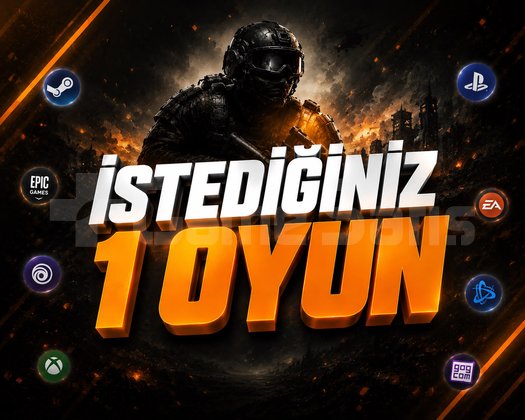 İSTEDİĞİNİZ 1 OYUN