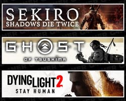 Sekiro +Tsushima +Dying Light 2