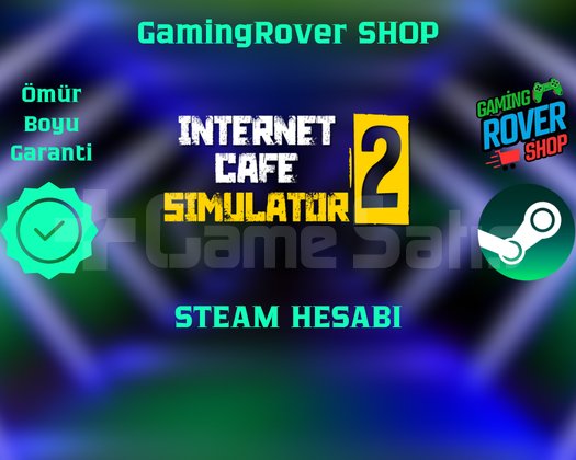 İnternet Cafe Simulator 2 + Ömür Boyu Garanti