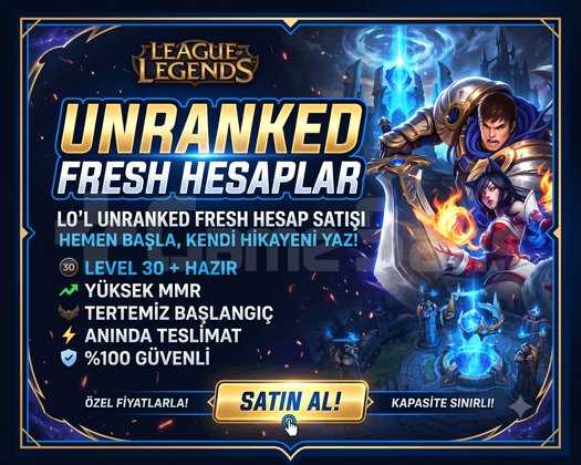 LOL UNRANKED 30 LVL FRESH HESAP