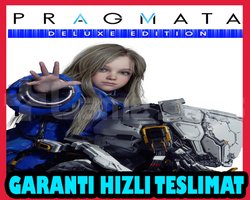 PRAGMATA Deluxe Edition + GARANTİ + OTO GUARD