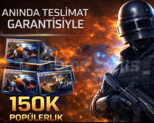 150 K POPÜLERLİK ANINDA TESLİM