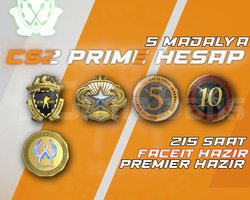 5 Madalya + 215 Saat + FACEIT + PREMIER HAZIR