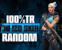 TR 30-120 SKİN RANDOM HESAP
