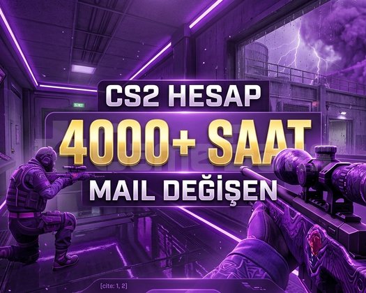 4000+ SAAT CS2 STEAM HESABIILK MAIL