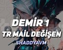 TR - MAİL DEĞİŞEN - DEMİR 1  - ULTRA DÜŞÜK MMR!