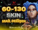VIP | 60-130 SKİN | MAİL DEĞİŞEN | +7.000 SATIŞVIP