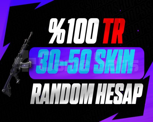 100 TR |ULTRA| 30-50 SKİN GARANTİLİ