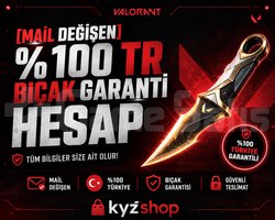 MAİL DEĞİŞEN / TR BIÇAK GARANTİLİ HESAP