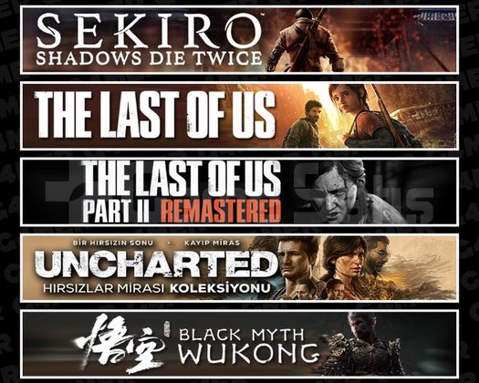 Sekiro +TLOU1 +2 +UNCH +Wukong