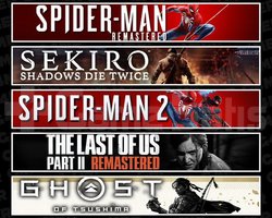 Spider 1 +Sekiro +Spider 2 +TLOU2 +Tsushima