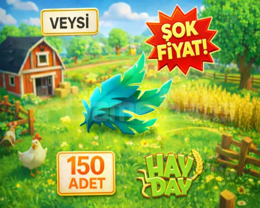 KAMPANYA 150 tüy hay day