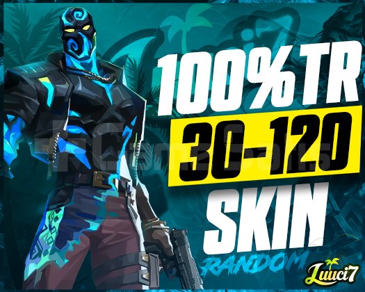 TR / 30 - 120 SKİN GARANTİLİ