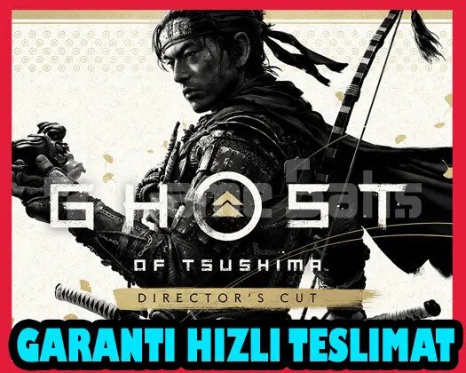 Ghost of Tsushima YÖNETMENİN SÜRÜMÜ + OTO GUARD