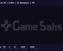TR / 46 LVL + 0 SKİN + UNRANKED !!