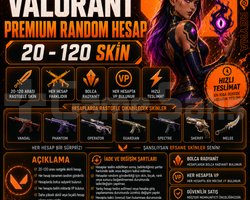 VALORANT PREMİUM RANDOM HESAP 20 - 120 SKİN