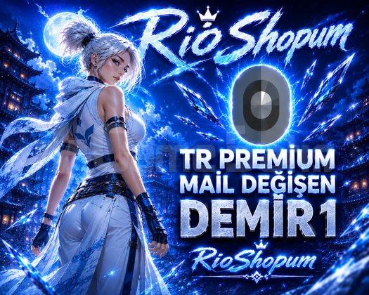TR - DEMİR 1 - MAİL DEĞİŞEN - ULTRA DÜŞÜK MMR!