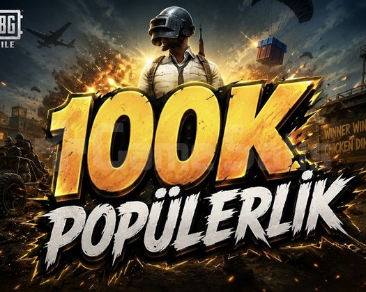 100k popülerlik hızlı teslimat