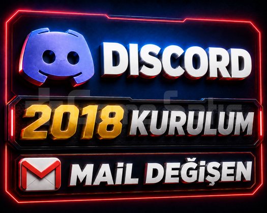 2018 KURULUM / Her Şeyi Değişen / DİSCORD Hesap