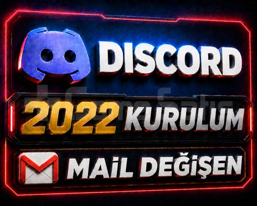 2022 KURULUM / Her Şeyi Değişen / DİSCORD Hesap