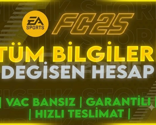 STEAM | TÜM BİLGİLERİ DEĞİŞEN | FC25