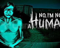 No, Im Not a Human + GARANTİ
