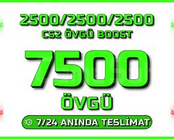 YEŞİL FAKTÖR ! CS2 7500 ÖVGÜ ! ANINDA TESLİM