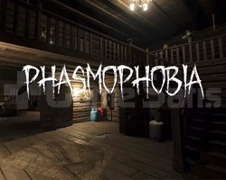 Phasmophobia