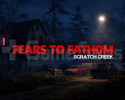 Fears to Fathom - Scratch Creek
