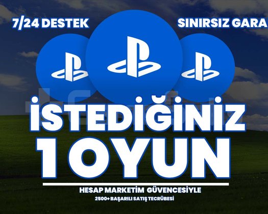 İSTEDİĞİNİZ 1 PSN OYUNU + GARANTi