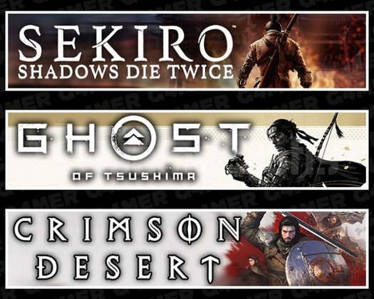 Sekiro +Tsushima +Crimson Desert