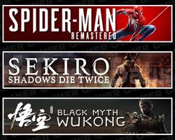 SpiderMan RE +Sekiro +Black Myth Wukong