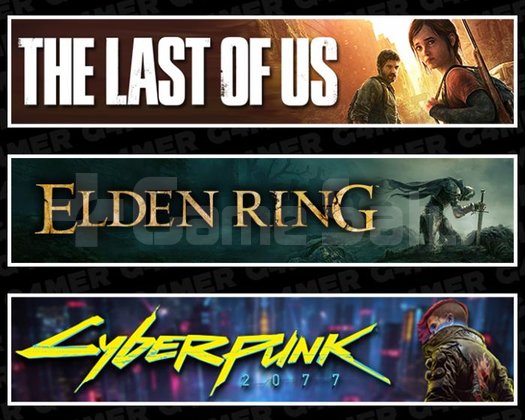 The Last Of Us 1 +Elden Ring +Cyberpunk 2077
