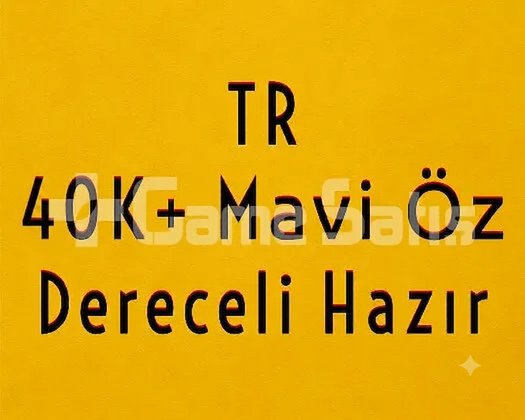 TR 40K ÖZ | DERECELİ HAZIR | MAİL DEĞİŞEN