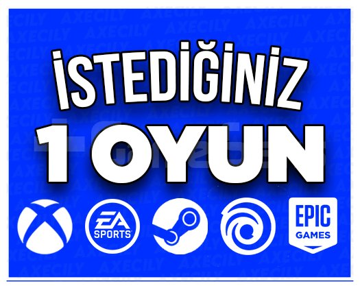 İstediğiniz 1 Oyun
