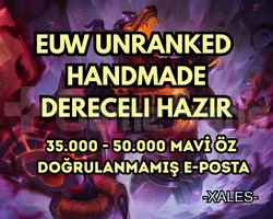 DERECELİ HAZIR EUW HANDMADE 35-50K +MÖ +30 LV