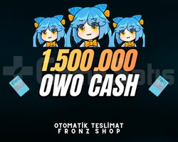 !!! 1.5M OWO CASH !!! HIZLI TESLİMAT !!!