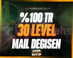 TR - 30 Level Mail Değişen Hesap!