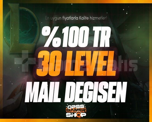 TR - 30 Level Mail Değişen Hesap!